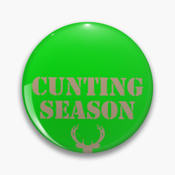 Item preview, Cunting Season Shirt designed and sold by mavisrf1mar.