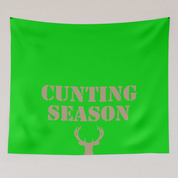 Item preview, Cunting Season Shirt designed and sold by mavisrf1mar.