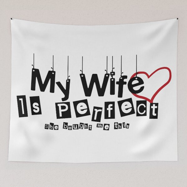 Item preview, My Wife is Perfect She Bought Me This Shirt - funny gift for husband from wife designed and sold by Robert J.