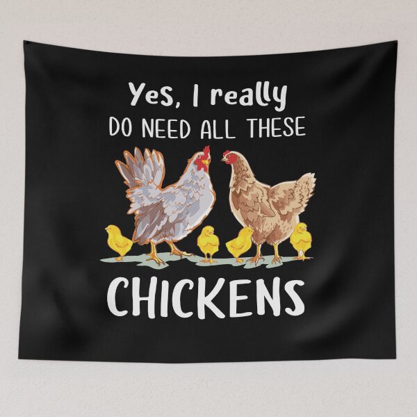 Item preview, I Really Do Need All These Chickens designed and sold by SunsetGloww.
