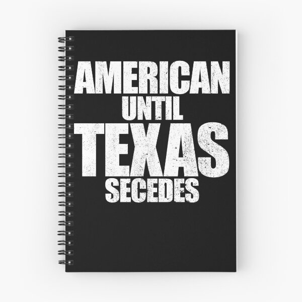 Item preview, American Until Texas Secedes Proud Texan Texas Exit Texit Gear designed and sold by DynamicDesign.