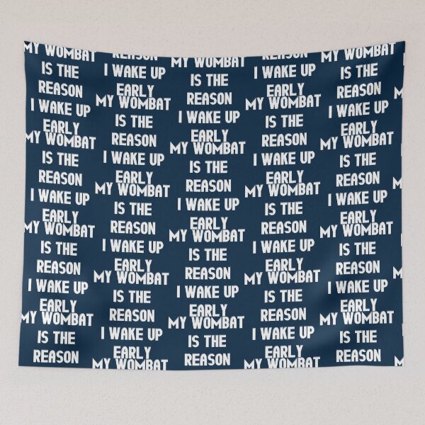 Item preview, My Wombat Is The Reason I Wake Up Early - Funny wombat Lover Gift   designed and sold by Harrell4567.