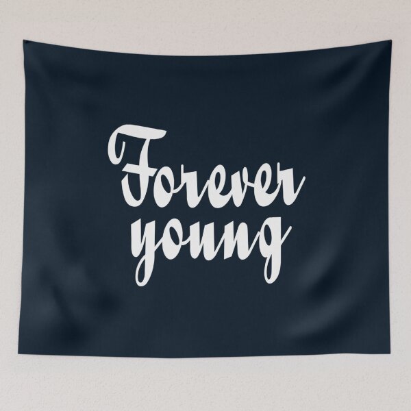 Item preview, Forever Young   designed and sold by DapperDuckk.
