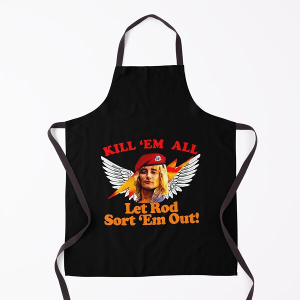 Item preview, Kill-Em-All-Let-Rod-Sort-Em-Out designed and sold by DapperDuckk.