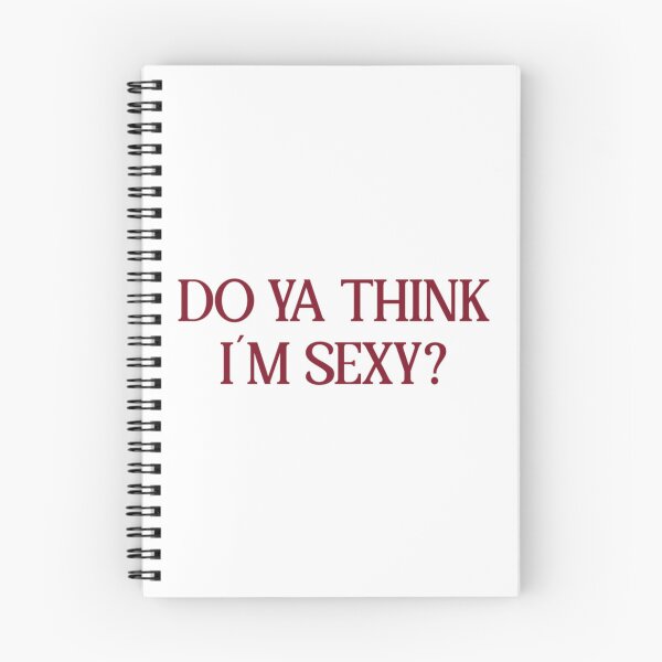 Item preview, Do Ya Think I´m Sexy , burgundy   designed and sold by DapperDuckk.