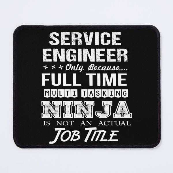 Item preview, Service Engineer T Shirt - Multitasking Ninja Job Gift Item Tee designed and sold by watkinsmat.