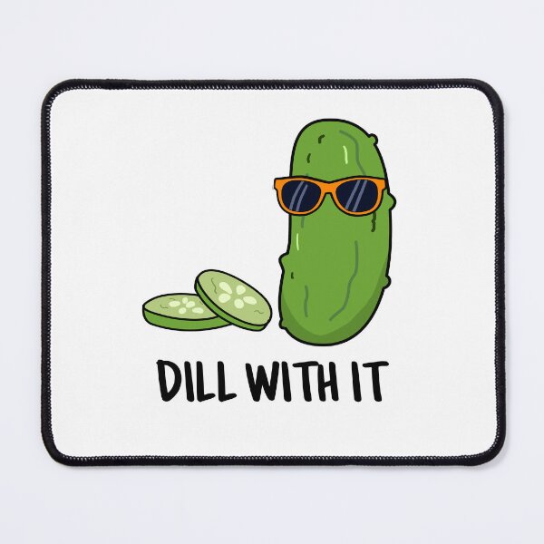 Item preview, Dill With It Funny Dill Pickle Puns designed and sold by punnybone.