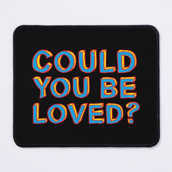 Item preview, Could you be loved? designed and sold by didijuca.