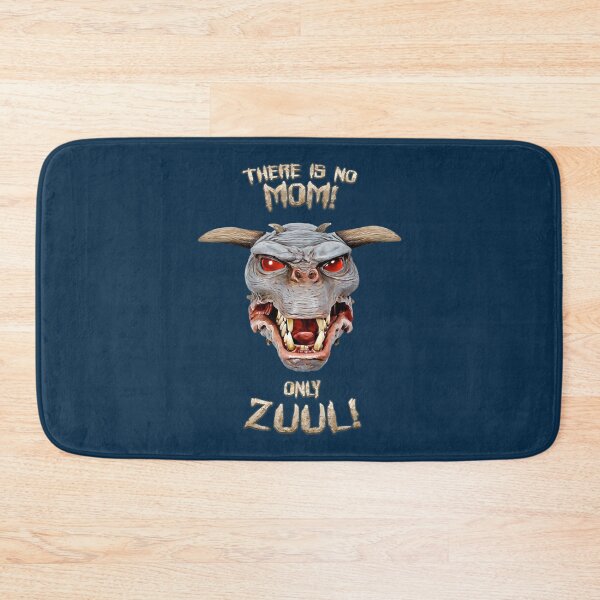 Item preview, There is no Mom only Zuul    designed and sold by Harrell4567.
