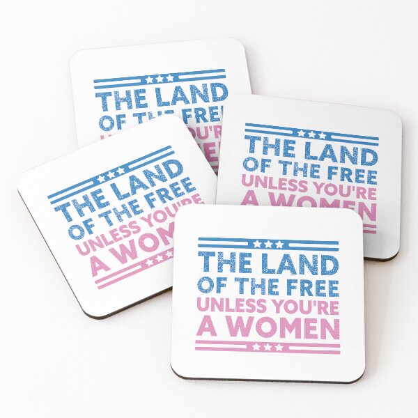 Item preview, Land Of The Free Unless You're A Woman designed and sold by Cheerful Designs.
