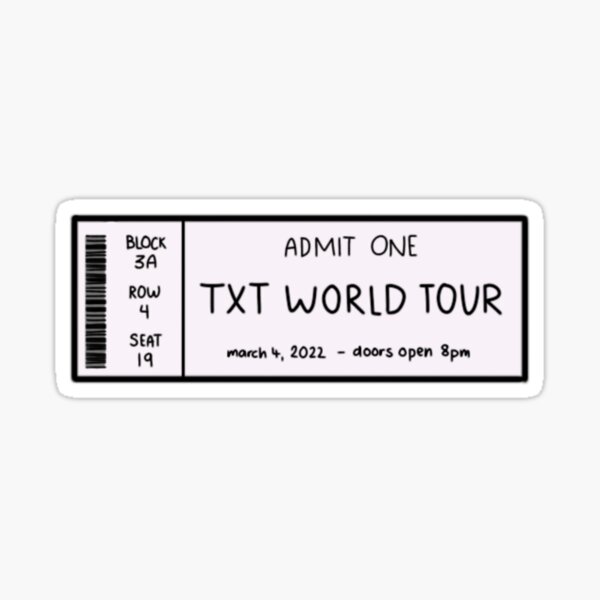 "TXT World tour ticket " Sticker for Sale by helianthussun Redbubble