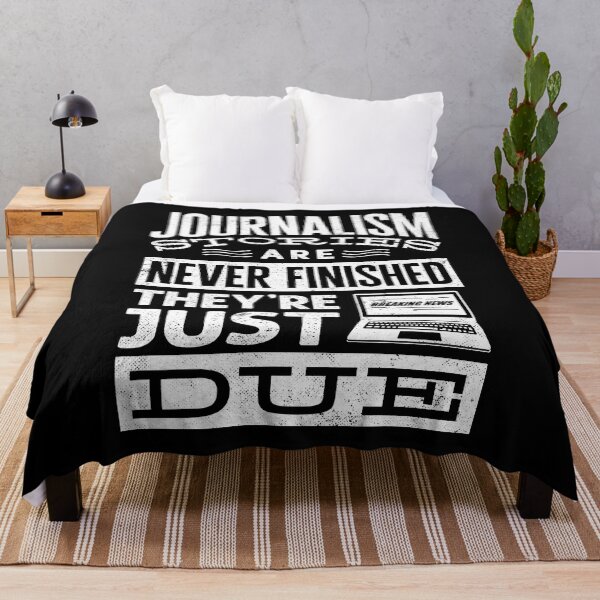 Item preview, Journalist Journalism They Are Just Due Funny designed and sold by ShopTheStyle.
