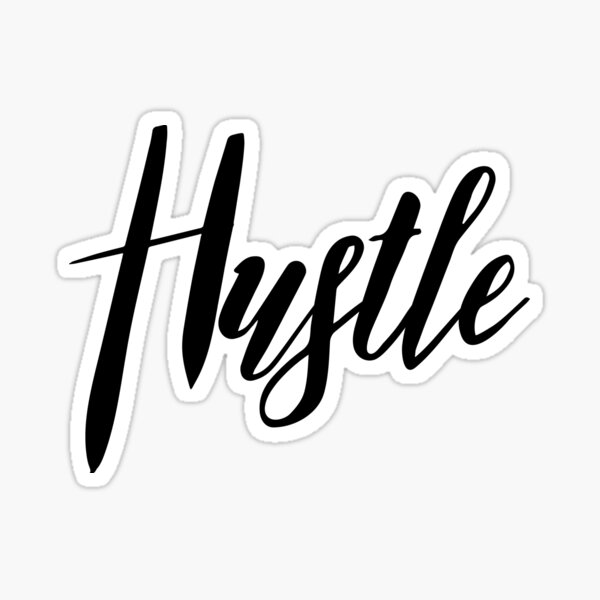 Hustle Sticker