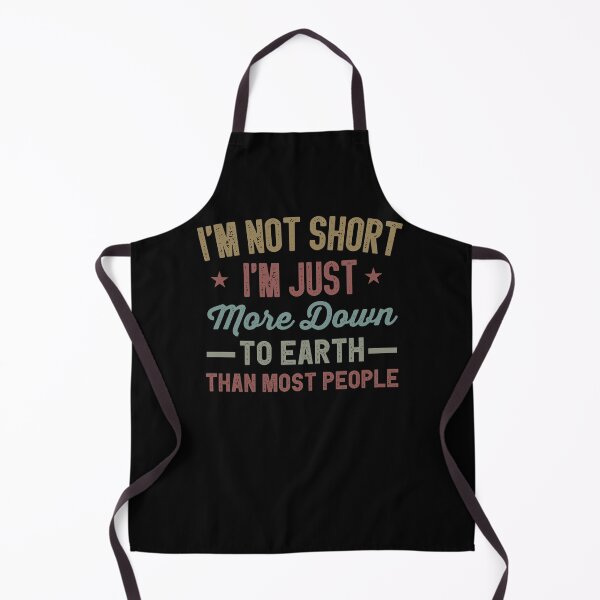 Item preview, I'm not short I'm just more down to earth than most people Funny Sarcastic Gift Idea colored Vintage designed and sold by Chamssou.
