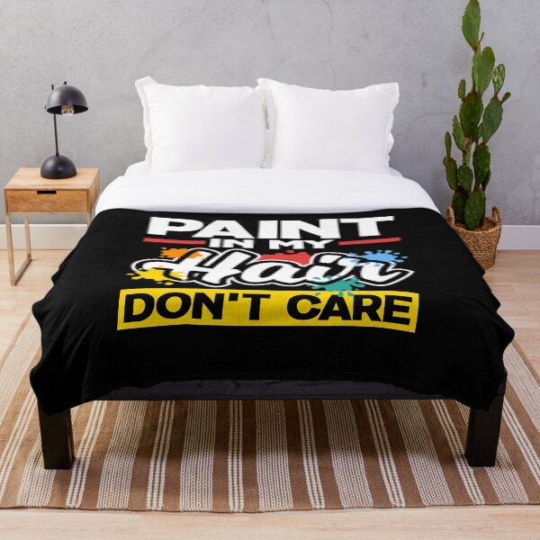 Item preview, Painter Painting Paint In My Hair Don't Care designed and sold by ShopTheStyle.