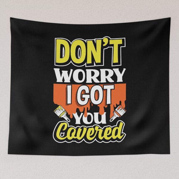 Item preview, Painter Painting I Got You Covered designed and sold by ShopTheStyle.