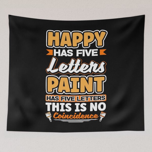 Item preview, Painter Painting Happy Has Five Letters Funny designed and sold by ShopTheStyle.