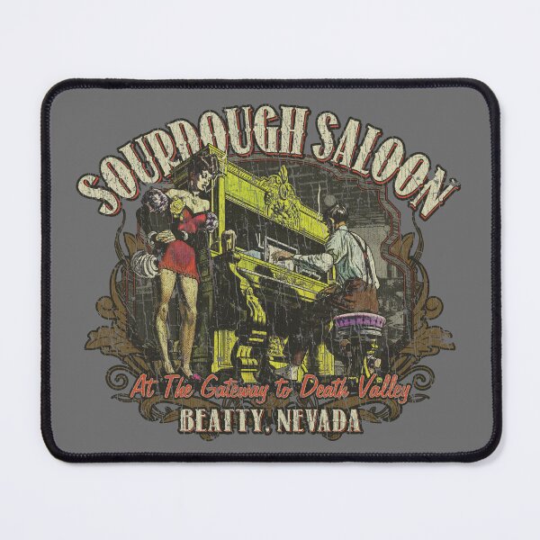 Item preview, Sourdough Saloon Beatty 1905 designed and sold by AstroZombie6669.