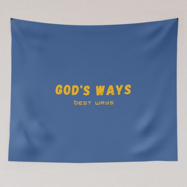 Item preview, God's Ways | Best Ways designed and sold by jamsantos.