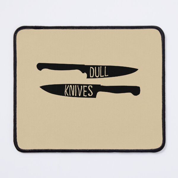 Item preview, Dull Knives designed and sold by AutumnButtercup.