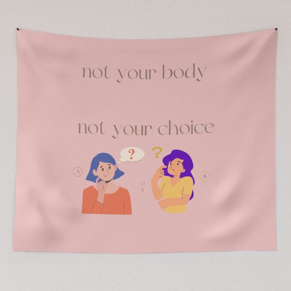 Item preview, not your body not your choice designed and sold by axoniej.