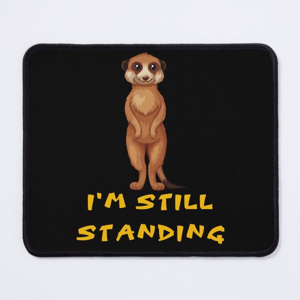 Item preview, I'm still standing designed and sold by The Love Quill.
