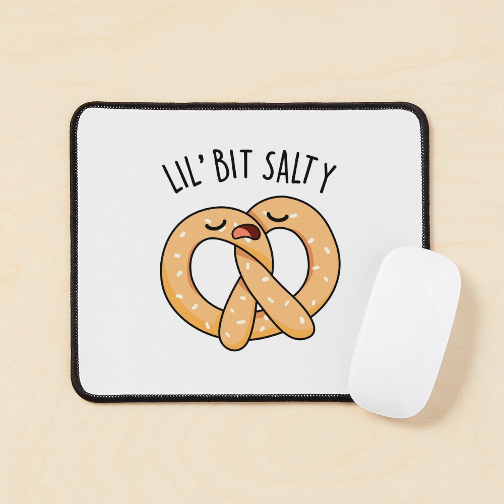 A Lil Bit Salty Funny Pretzel Puns Sticker For Sale By Punnybone