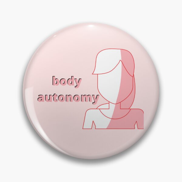 Item preview, body autonomy designed and sold by axoniej.
