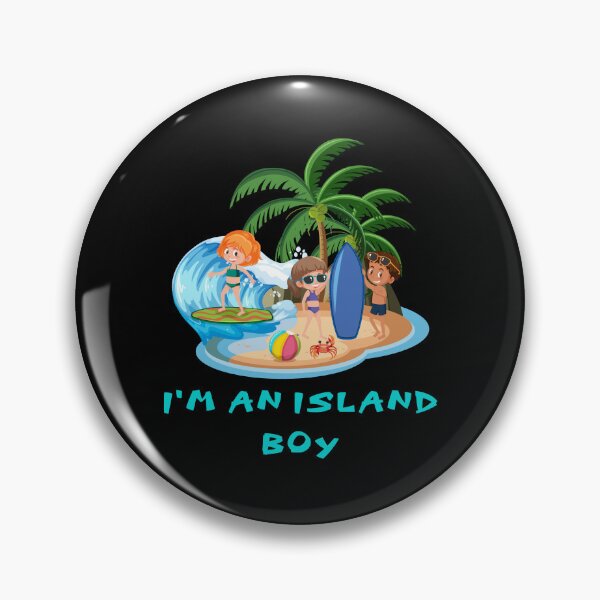 Item preview, I'm an island boy designed and sold by The Love Quill.
