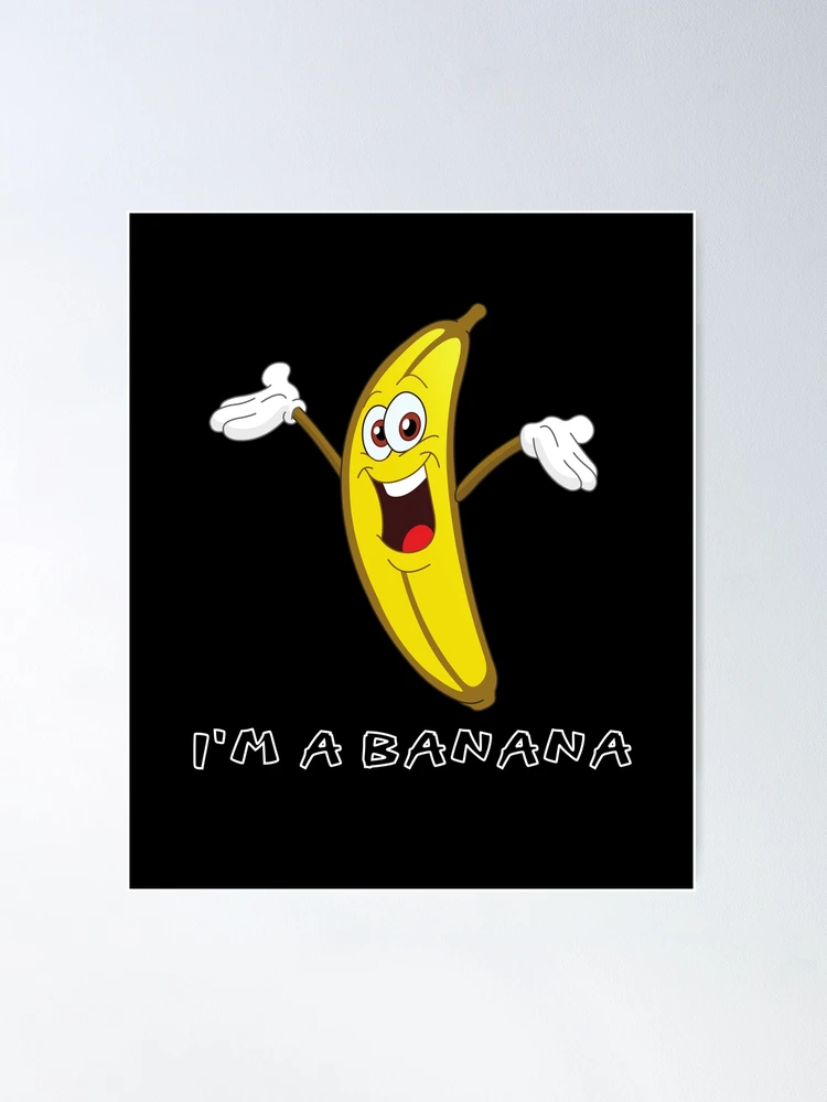 I Love Bananas - Funny Banana  Poster for Sale by MihailRailean