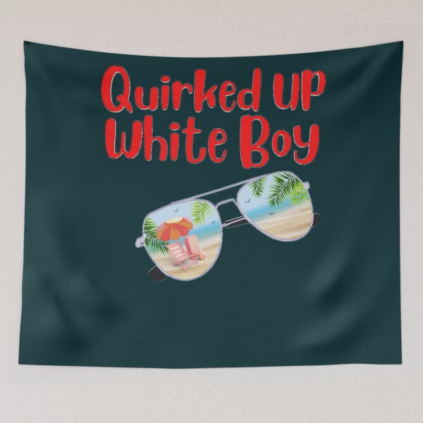 Item preview, Quirked Up White Boy   designed and sold by EverTails.
