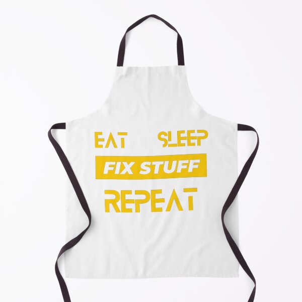 Item preview, EAT |SLEEP| FIX STUFF| REPEAT designed and sold by BimsaraHerath.