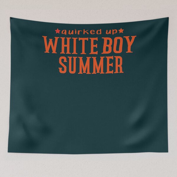 Item preview, quirked up white boy summer    designed and sold by EverTails.