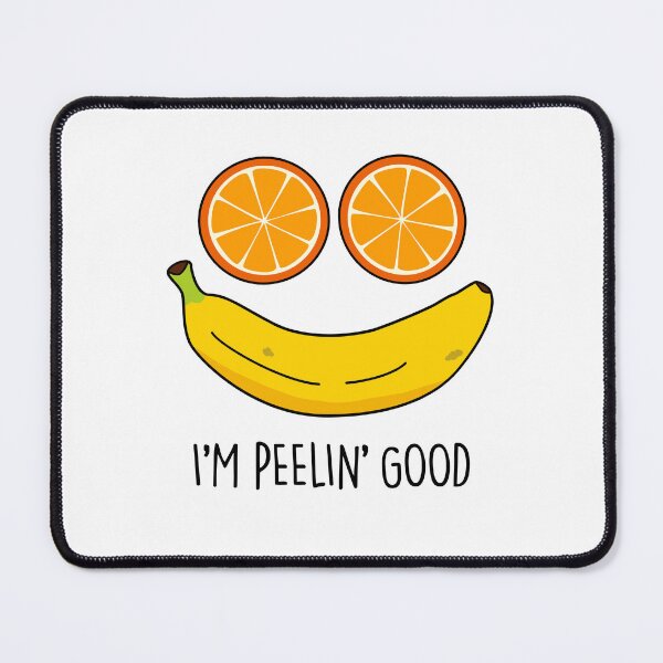 Item preview, I'm Peelin Good Funny Fruit Puns  designed and sold by punnybone.