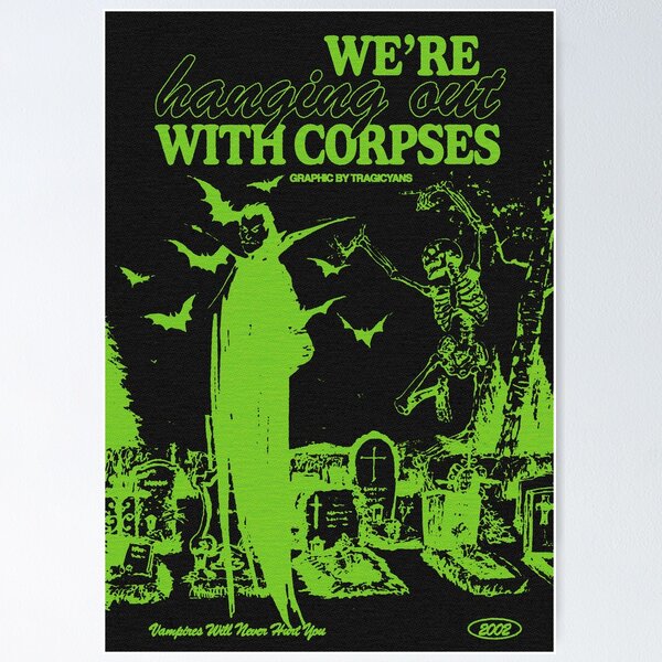 Item preview, hanging out with corpses designed and sold by tamaragraphics.