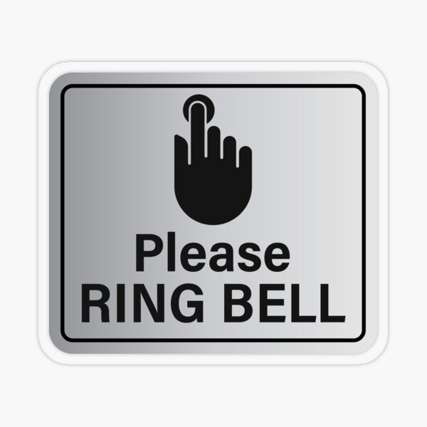 Please Ring Bell Sign