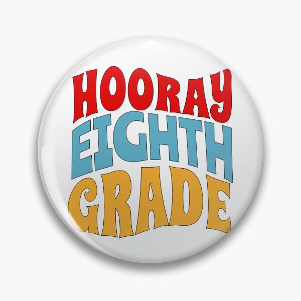 Item preview, Hooray Eighth Grade 8th Grader teacher Back to school designed and sold by SocialLook.