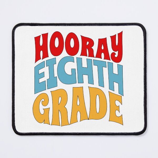 Item preview, Hooray Eighth Grade 8th Grader teacher Back to school designed and sold by SocialLook.