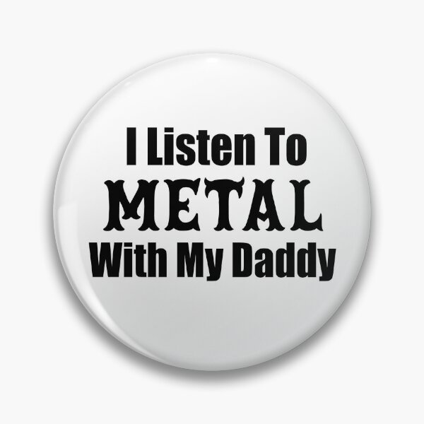 Item preview, I Listen To Metal With My Daddy, Heavy Metal Dad, Newborn Baby rocker, Mini Metalhead, Heavy Metal Hard Rock, Funny Metal Love Gifts For Babies designed and sold by PRINTED ..