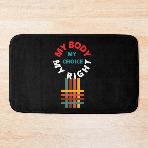 Item preview, Pro Choice - My Body My Right My Choice - Equal Rights designed and sold by Restless Mortal.
