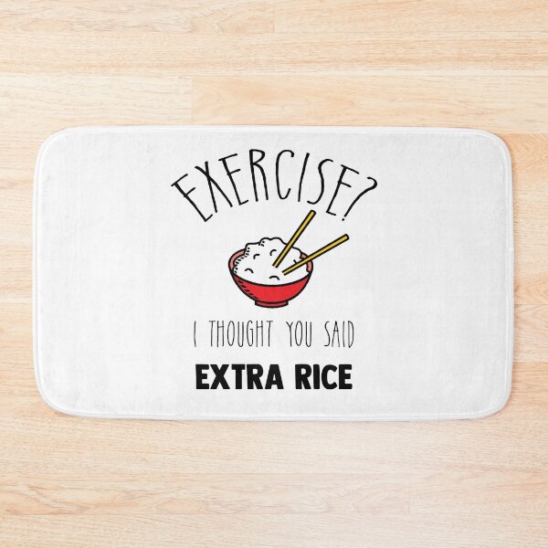 Item preview, Exercise? I Thought You Said Extra Rice - Asian Food & Gym Lover designed and sold by Raiko-art.