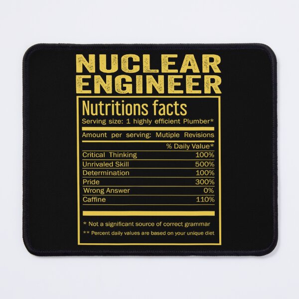 Item preview, Cool Nuclear engineer Funny Nutrition Facts Mens Womens Christmas Fathers Days Gift, Nuclear engineer Nutrition Facts designed and sold by xlnv.