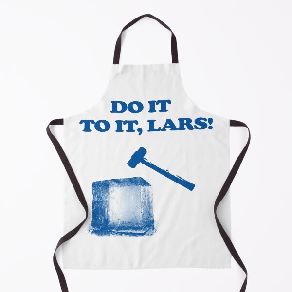 Item preview, Do It To It, Lars! designed and sold by JScotty4Reel.