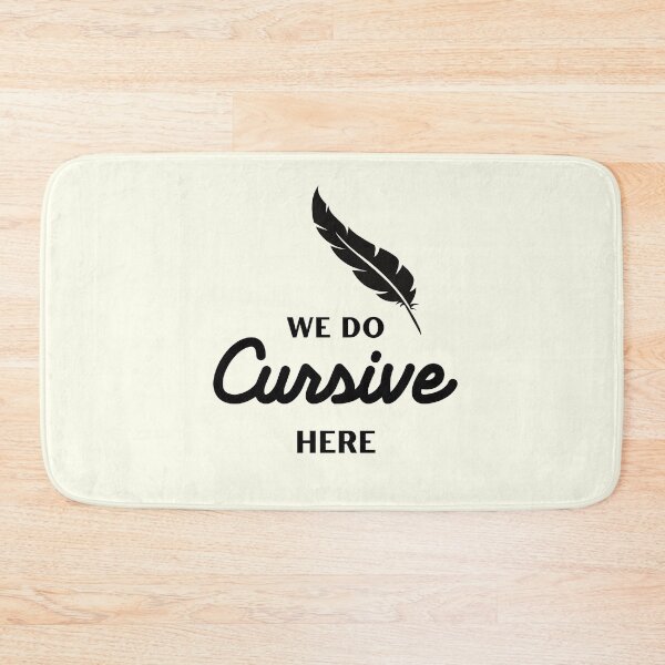 Item preview, We Do Cursive Here Back to School Handwriting designed and sold by IceCreamMuseum.