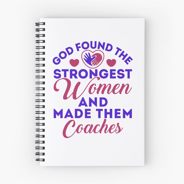 Item preview, God Found the Strongest Women and Made Them Coaches designed and sold by jaygo.