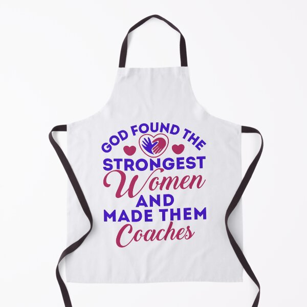 Item preview, God Found the Strongest Women and Made Them Coaches designed and sold by jaygo.