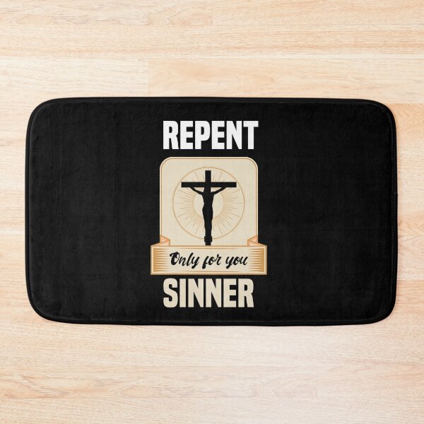 Item preview, Repent Sinner designed and sold by MrJArts.