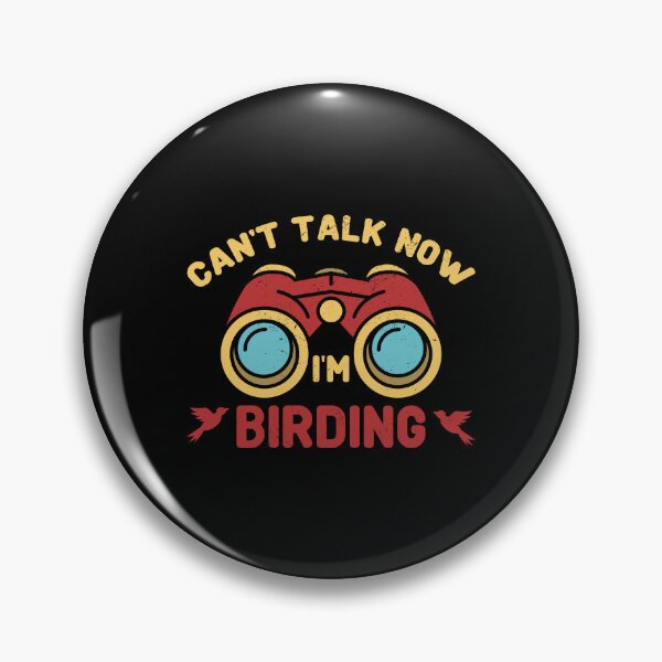Item preview, Can't Talk Now I'm Birding Bird Birdwatching Binoculars designed and sold by haselshirt.