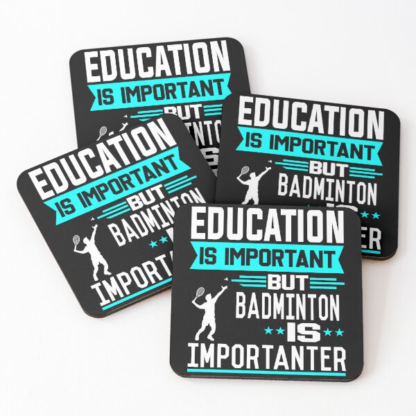 Item preview, Education is important but Badminton is Importanter designed and sold by printhappy4you.
