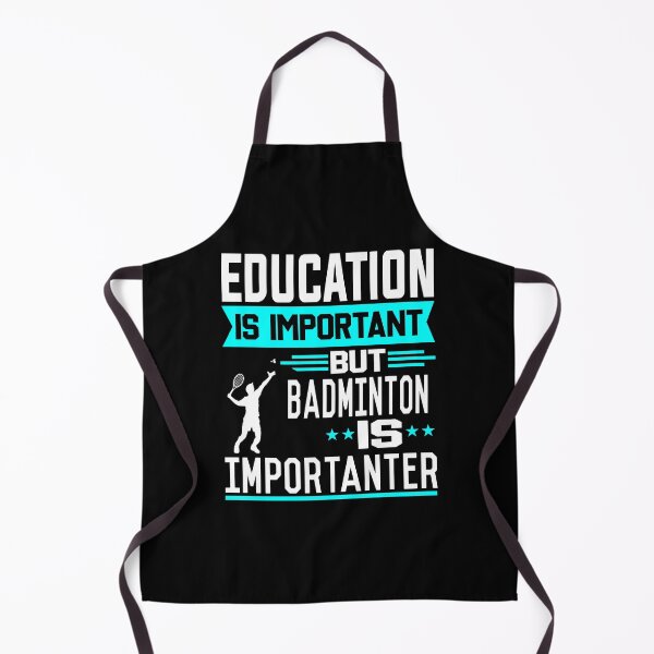 Item preview, Education is important but Badminton is Importanter designed and sold by printhappy4you.
